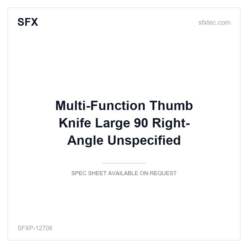 Multi-Function Thumb Knife Large 90° Right-Angle Unspecified