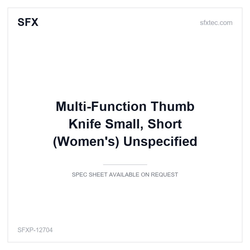 Multi-Function Thumb Knife Small, Short (Women's) Unspecified