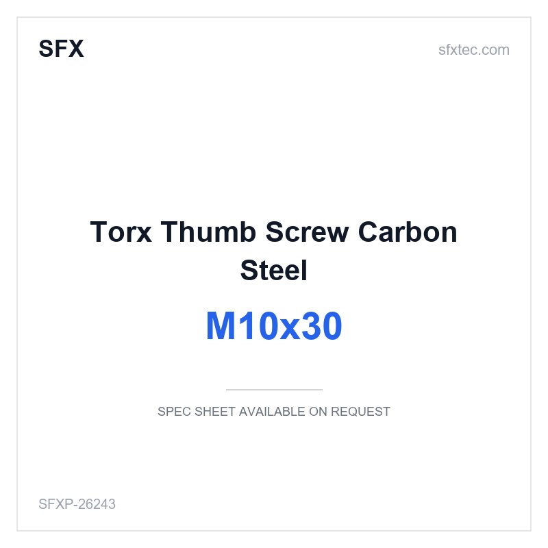 Torx Thumb Screw M10x30 Carbon Steel