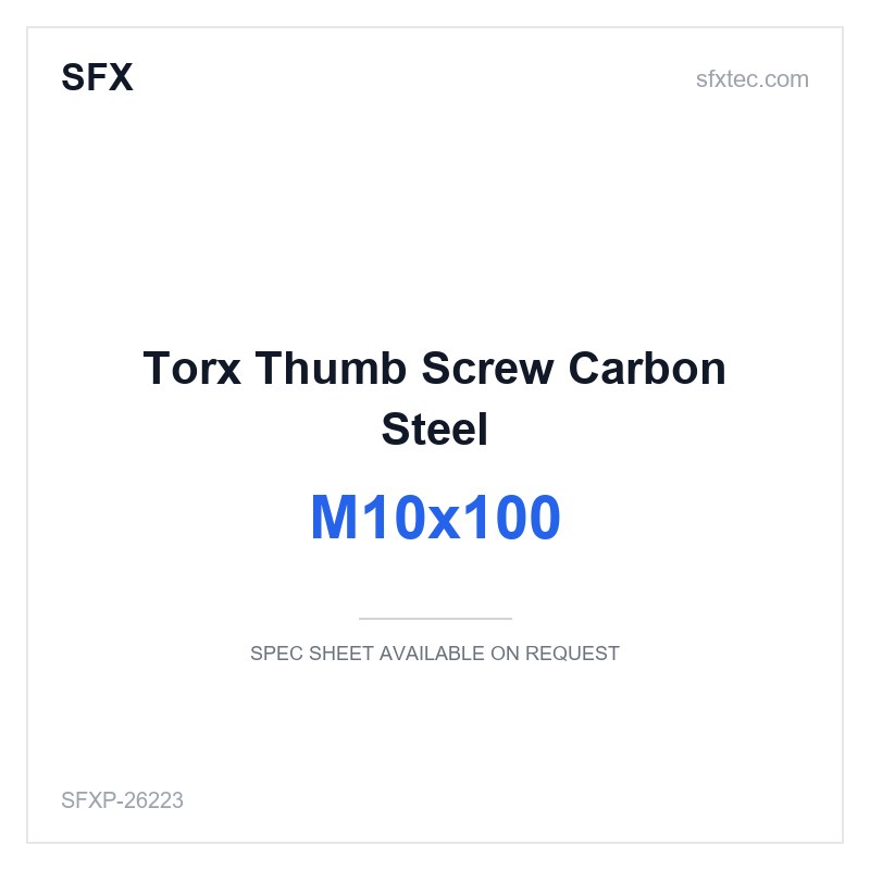 Torx Thumb Screw M10x100 Carbon Steel