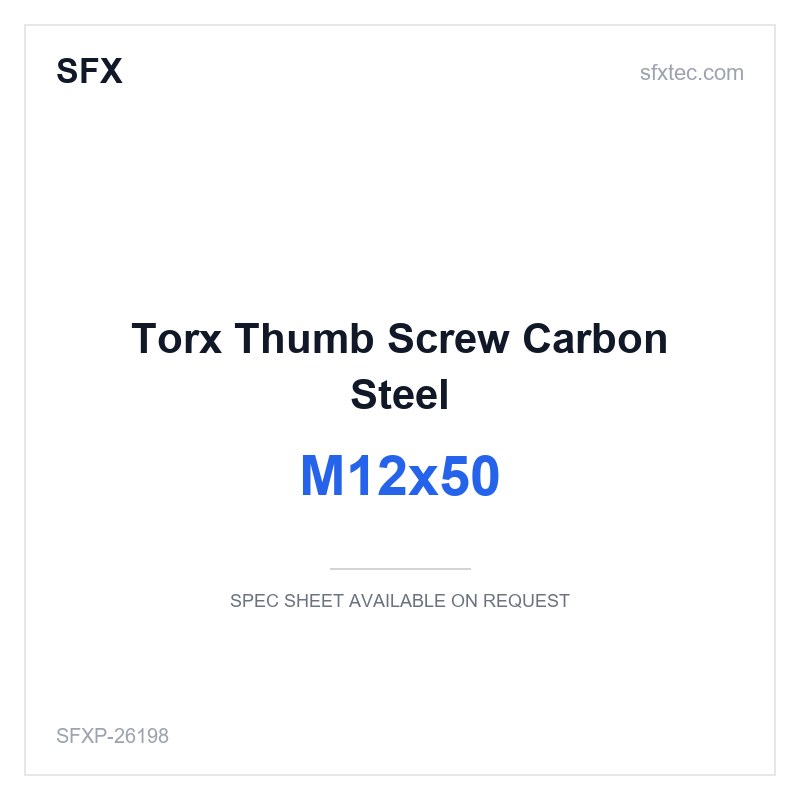 Torx Thumb Screw M12x50 Carbon Steel