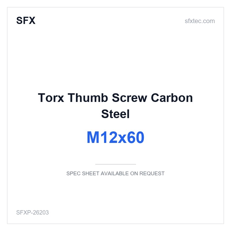 Torx Thumb Screw M12x60 Carbon Steel