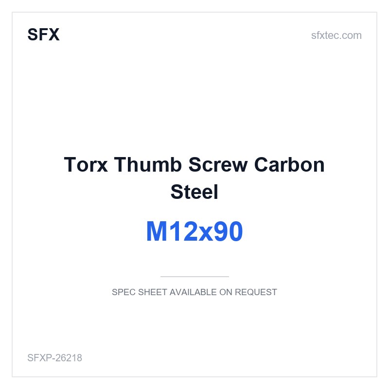 Torx Thumb Screw M12x90 Carbon Steel