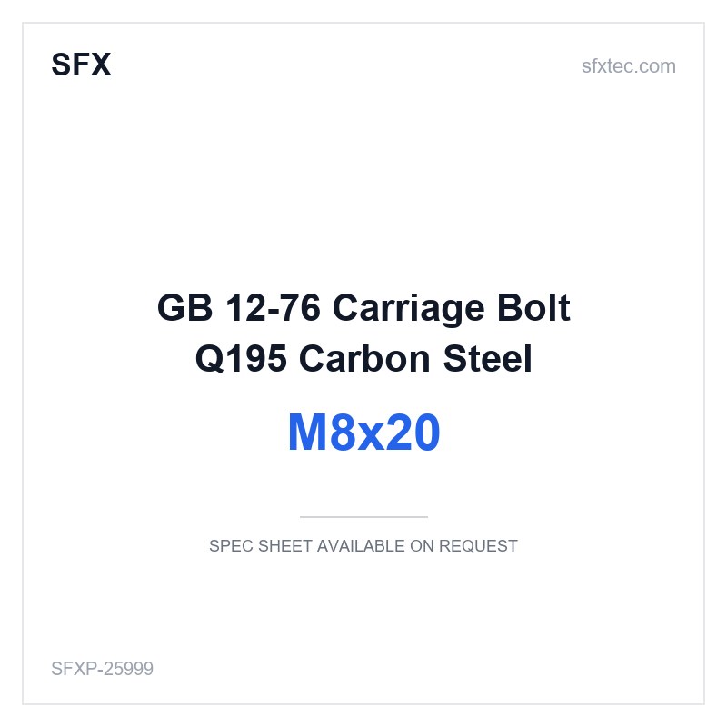 GB 12-76 Carriage Bolt M8x20 Q195 Carbon Steel